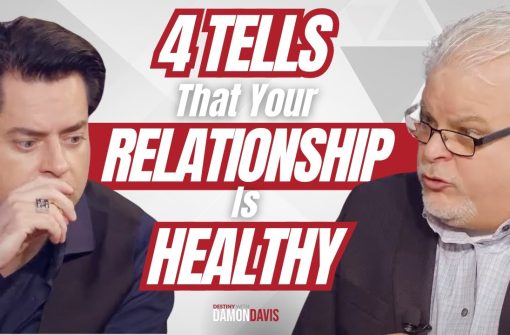Is Your Relationship is Healthy? 4 Ways to Tell